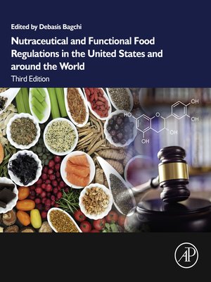 cover image of Nutraceutical and Functional Food Regulations in the United States and around the World